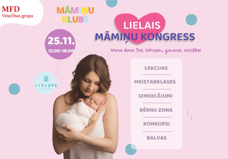 25 ноября состоится грандиозный Конгресс мамочек в Юрмале