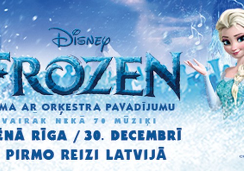 Симфонический оркестр, певцы, самый большой киноэкран в Латвии – грандиозное анимационное шоу «Холодное сердце» в Латвии